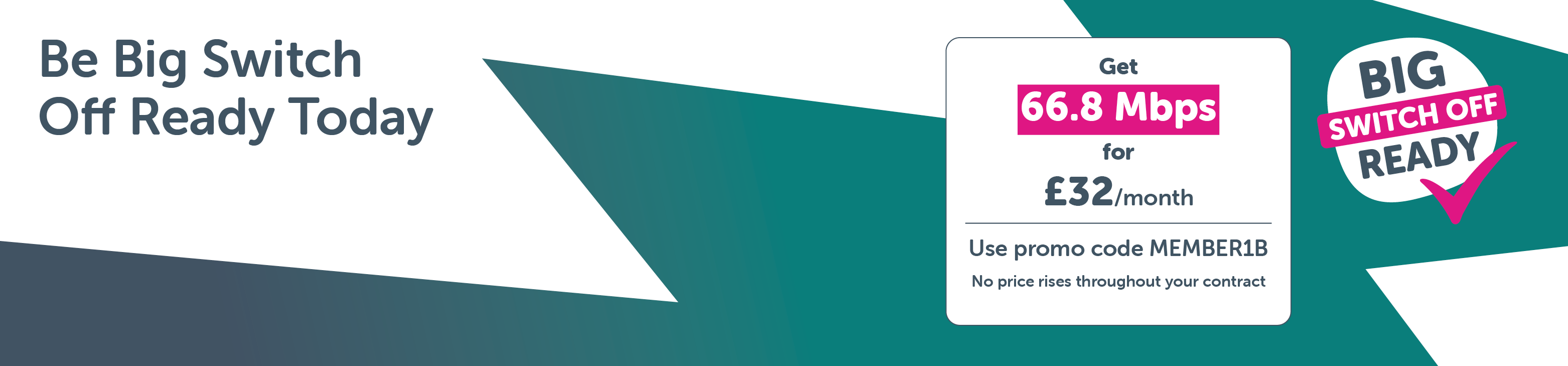 Be Big Switch Off Ready with Your Co-op broadband