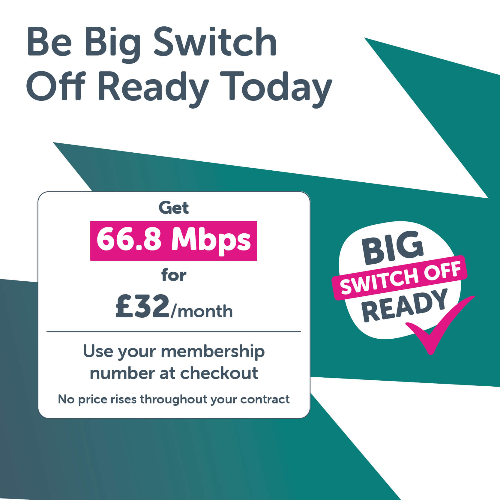 Be Big Switch Off Ready with Your Co-op broadband