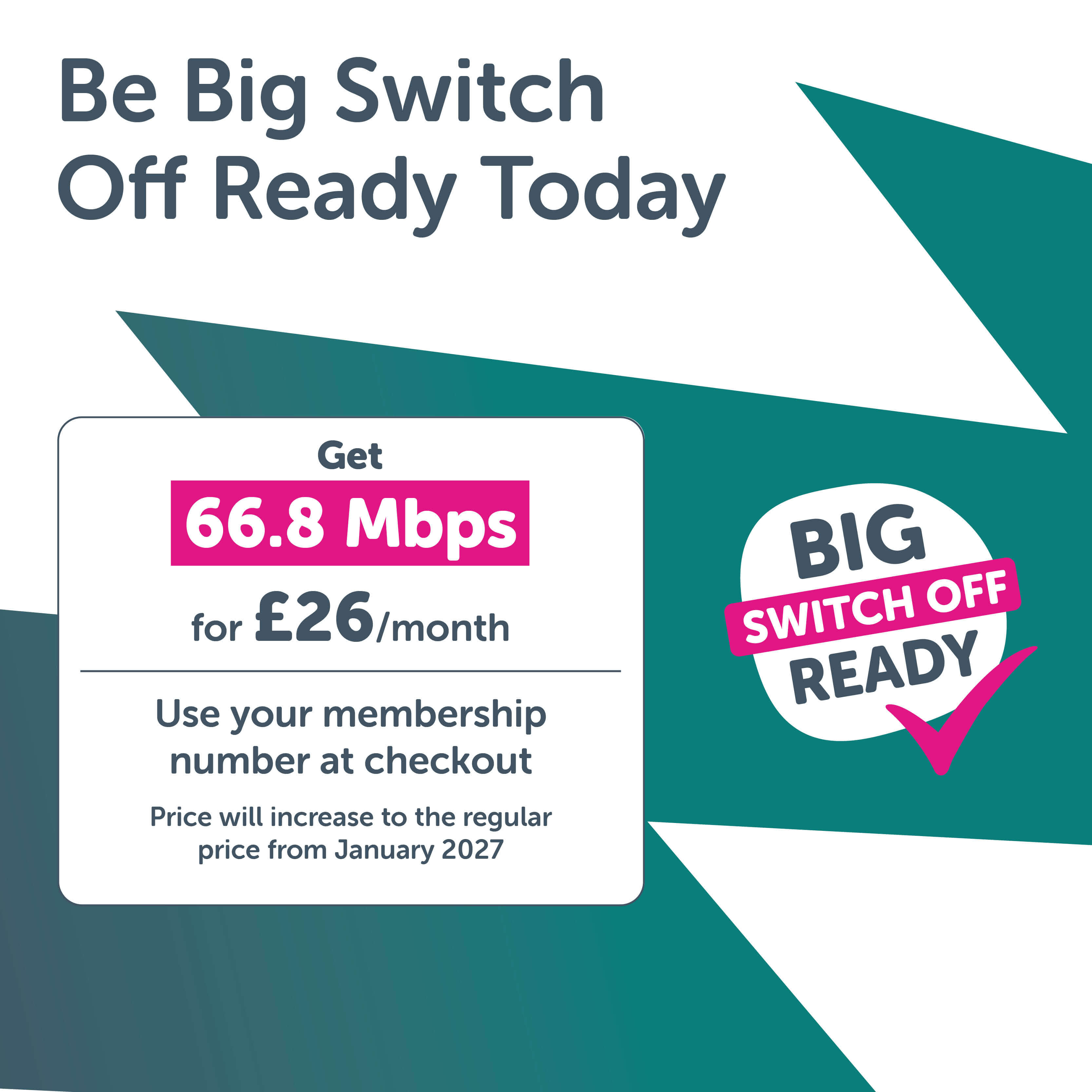Be Big Switch Off Ready with Your Co-op broadband
