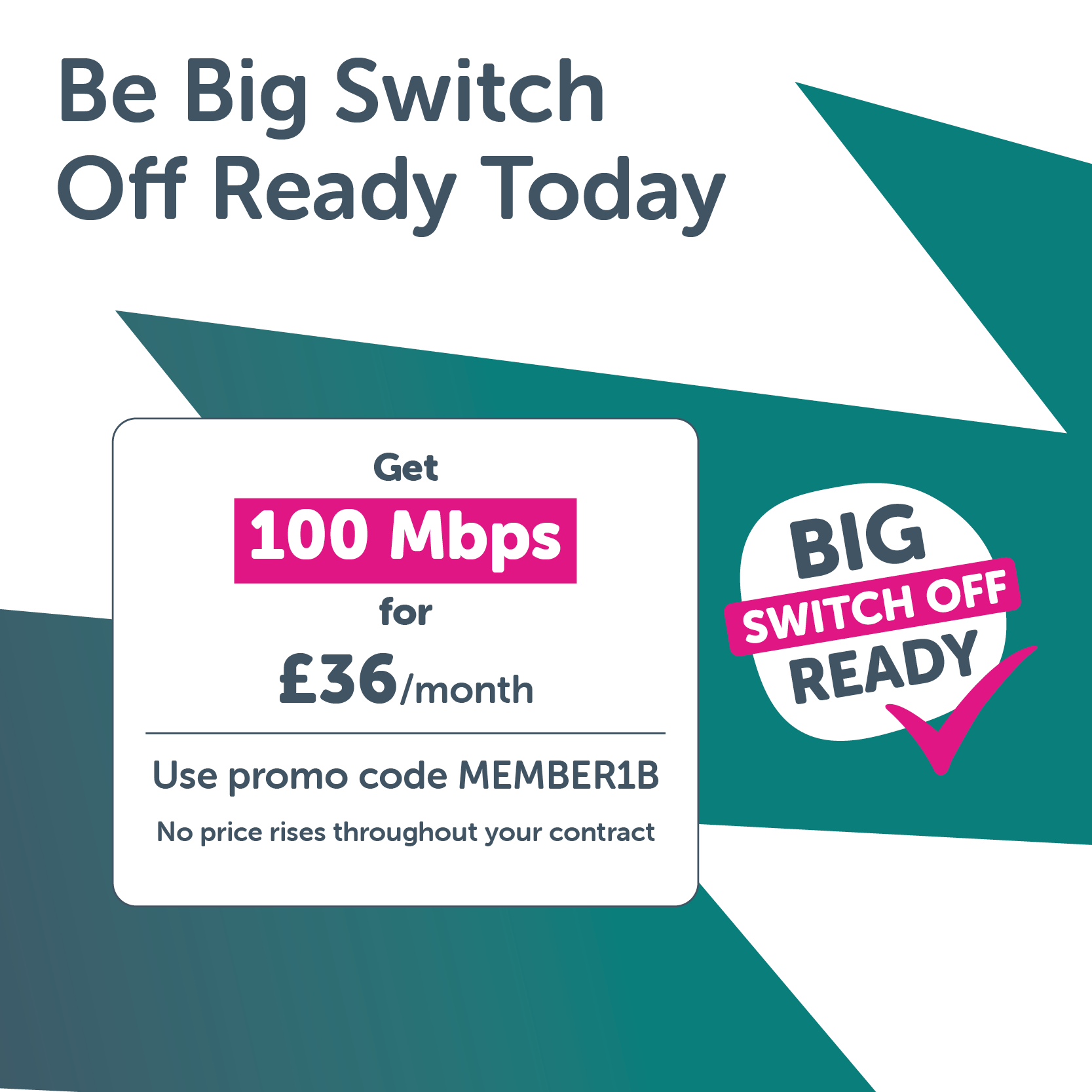 Be Big Switch Off Ready with Your Co-op broadband